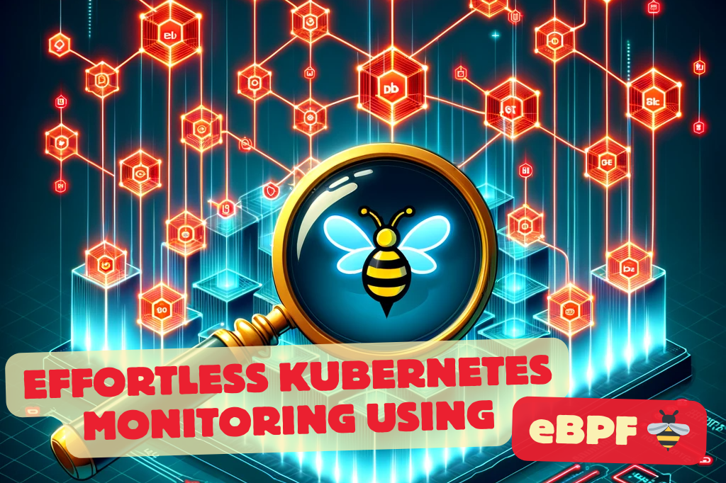 Effortless Kubernetes Monitoring and Bottleneck Detection using eBPF 🐝